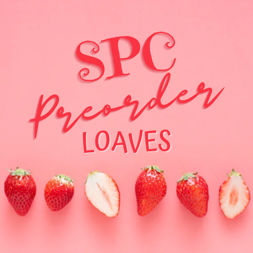 SPC LOAVES PREORDER (ships week of 6.15)