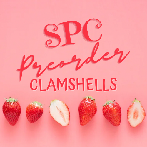 SPC CLAMSHELLS PREORDER (ships week of 6.15)